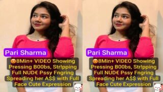 Most Exclusive Live – Pari Sharma 8Min Nude Viral