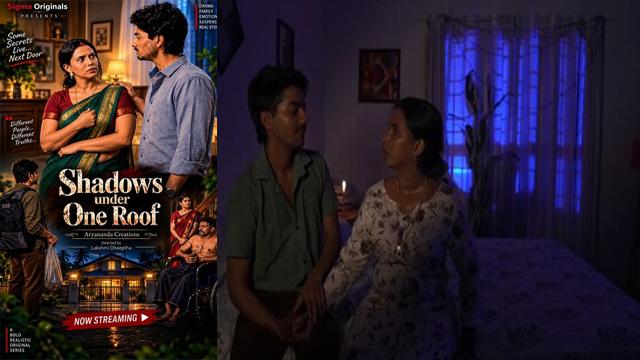 Shadows Under One Roof Aunty & Me – Malayalam Uncut Xxx Series